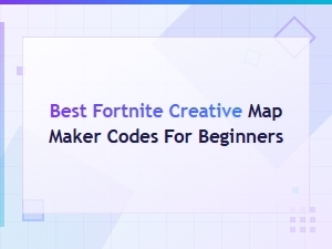 Best Fortnite Creative Map Codes for Beginners to Start Building